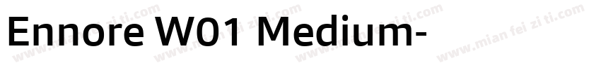 Ennore W01 Medium字体转换